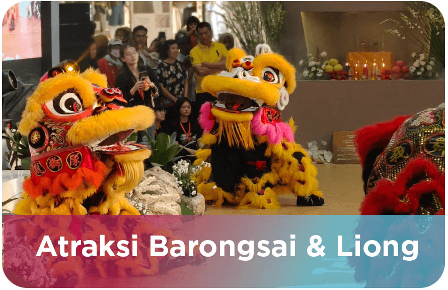 Atraksi Barongsai & Liong